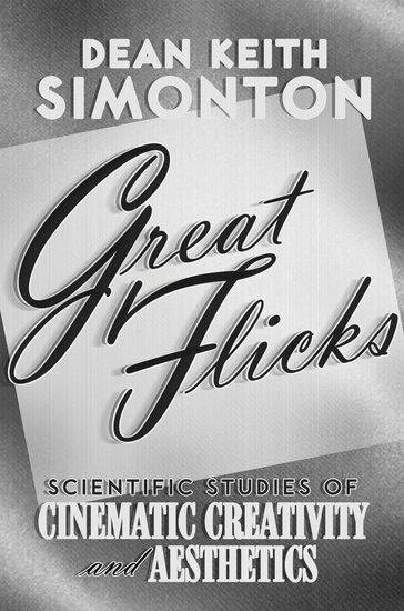 Great Flicks - Dean Keith Simonton