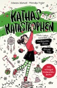 Cover-Bild zum Titel 'Kathas Katastrophen - Mein Leben zwischen Weihnachts-Hype und Grusel-Vibe' von 'Johanna Klement'