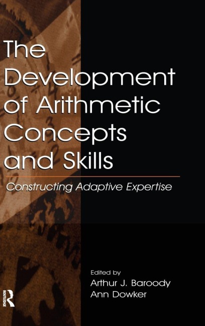 The Development of Arithmetic Concepts and Skills - 