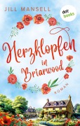 Cover-Bild zum Titel 'Herzklopfen in Briarwood' von 'Jill Mansell'