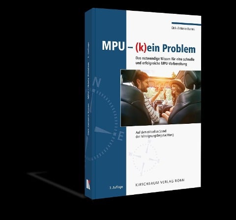 MPU (k)ein Problem - Dirk-Antonio Harms