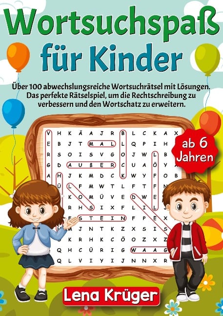 Wortsuchspaß für Kinder ab 6 Jahren - Lena Krüger