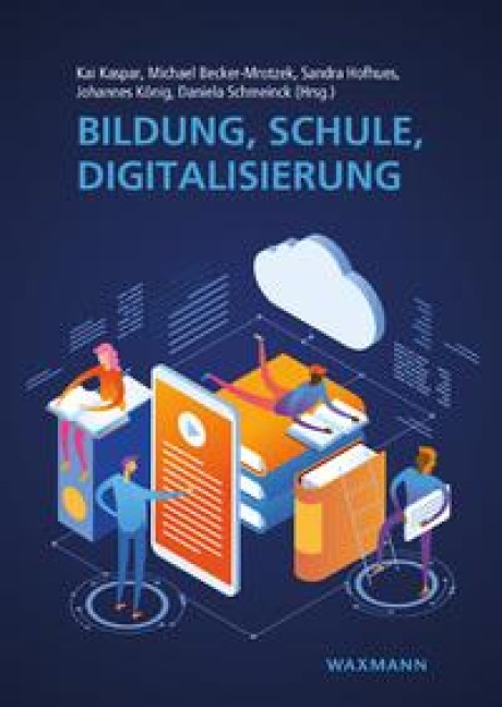 Bildung, Schule, Digitalisierung - 