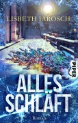 Cover-Bild zum Titel 'Alles schläft' von 'Lisbeth Jarosch'