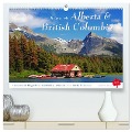 Reise durch Alberta und British Columbia (hochwertiger Premium Wandkalender 2025 DIN A2 quer), Kunstdruck in Hochglanz - Jana Thiem-Eberitsch