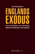 Englands Exodus - Boris Queckbörner