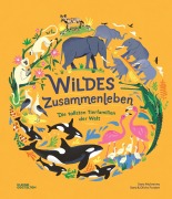 Cover-Bild zum Titel 'Wildes Zusammenleben' von 'Sara Forster, Olivia Forster'
