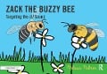 Zack the Buzzy Bee - Melissa Palmer