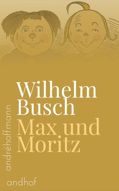 Max und Moritz - Wilhelm Busch
