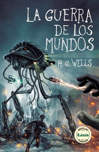 La Guerra de Los Mundos - Herbert George Wells