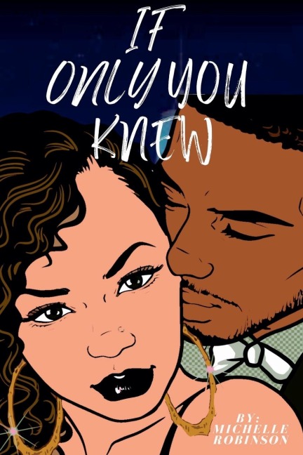 If Only You Knew - Michelle Robinson