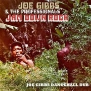 Cover-Bild zum Titel 'Jam Down Rock-Joe Gibbs Dancehall Dub' von 'Joe & The Professionals Gibbs'