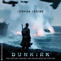 Dunkirk Lib/E - Joshua Levine