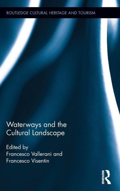 Waterways and the Cultural Landscape - 
