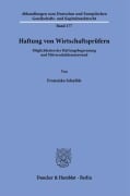 Haftung von Wirtschaftsprüfern. - Franziska Schaible