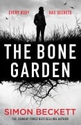 Cover-Bild zum Titel 'The Bone Garden' von 'Simon Beckett'