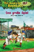 Cover-Bild zum Titel 'Das magische Baumhaus 54 - Das große Spiel' von 'Mary Pope Osborne'