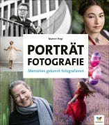 Cover-Bild zum Titel 'Porträtfotografie' von 'Marion Hogl'