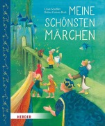 Cover-Bild zum Titel 'Meine schönsten Märchen' von 'Ursel Scheffler'
