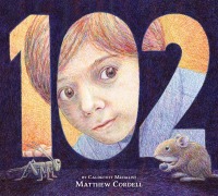 Cover-Bild zum Titel '102' von 'Matthew Cordell'