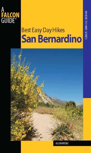 Best Easy Day Hikes San Bernardino - Allen Riedel