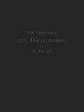 Cover-Bild zum Titel 'Die Entstehung des Dieselmotors' von 'Rudolf Diesel'