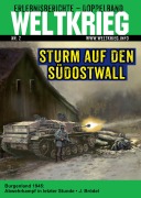 Cover-Bild zum Titel 'Sturm auf den Südostwall (Weltkrieg Erlebnisberichte Doppelband Heft 2)' von 'Joachim Brödel'