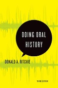 Cover-Bild zum Titel 'Doing Oral History' von 'Donald A. Ritchie'