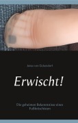 Cover-Bild zum Titel 'Erwischt!' von 'Jonas von Eickendorf'