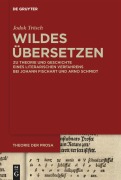 Cover-Bild zum Titel 'Wildes Übersetzen' von 'Jodok Trösch'