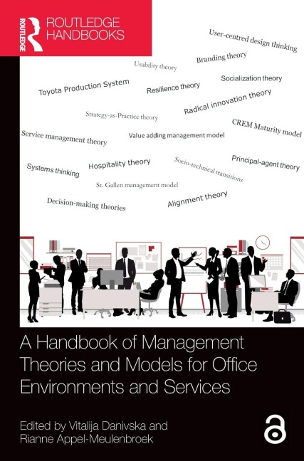 A Handbook of Management Theories and Models for Office Environments and Services - 