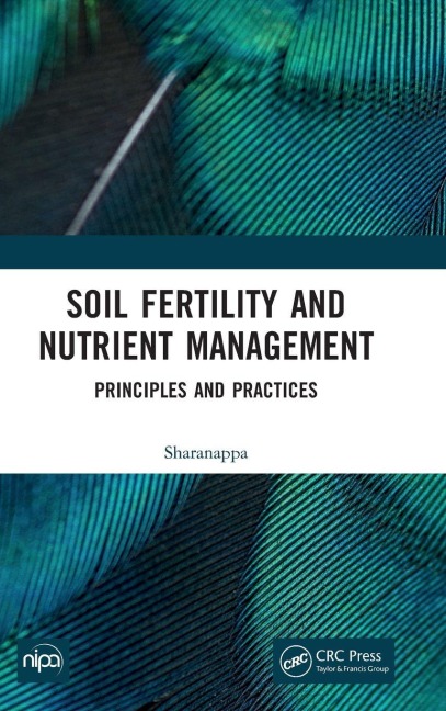 Soil Fertility and Nutrient Management - Sharanappa