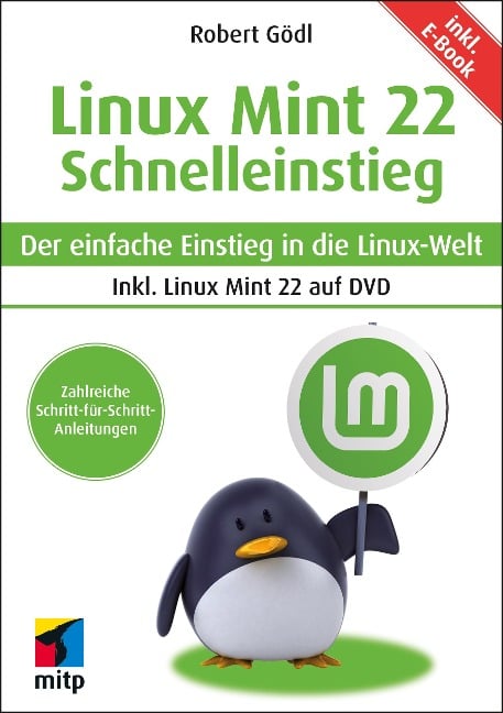 Linux Mint 22 - Schnelleinstieg - Robert Gödl