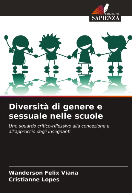 Diversità di genere e sessuale nelle scuole - Wanderson Felix Viana, Cristianne Lopes