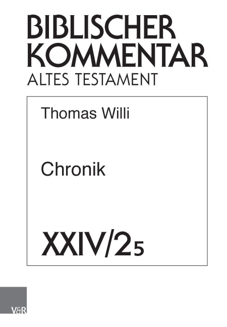 Chronik (1 Chr 22,2-29,30) - Thomas Willi