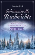 Cover-Bild zum Titel 'Geheimnisvolle Rauhnächte' von 'Caroline Deiß'