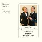  Alle sind so ernst geworden