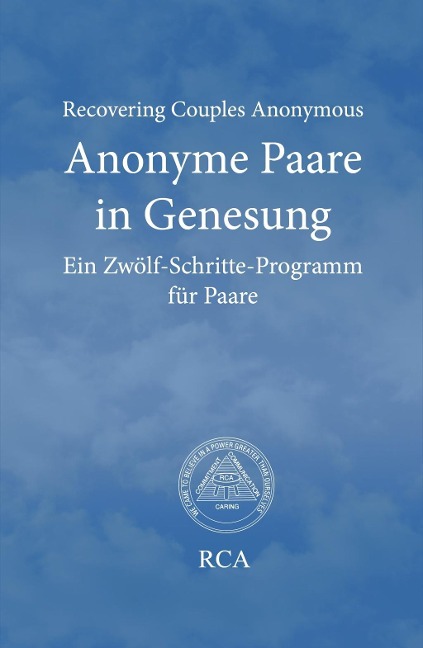 Anonyme Paare in Genesung - Recovering Couples Anonymous Rca