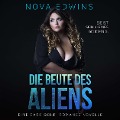 Cover-Bild zum Titel 'Die Beute des Aliens' von 'Nova Edwins'