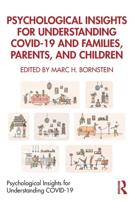 Psychological Insights for Understanding COVID-19 and Families, Parents, and Children - 