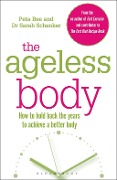 Cover-Bild zum Titel 'The Ageless Body' von 'Peta Bee, Sarah Schenker'