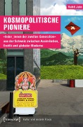 Cover-Bild zum Titel 'Kosmopolitische Pioniere' von 'Rohit Jain'
