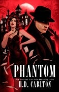 Cover-Bild zum Titel 'Phantom' von 'H. D. Carlton'