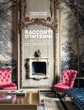 Cover-Bild zum Titel 'Racconti d'interni. Case d'autore del Novecento' von 'Chiara Dal Canto'