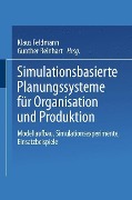 Cover-Bild zum Titel 'Simulationsbasierte Planungssysteme für Organisation und Produktion' von ''