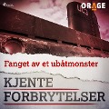 Cover-Bild zum Titel 'Fanget av et ubåtmonster' von 'Orage'