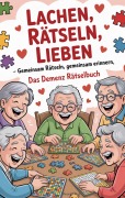 Cover-Bild zum Titel 'Lachen, Rätseln, Lieben' von 'Margott Kirsch'