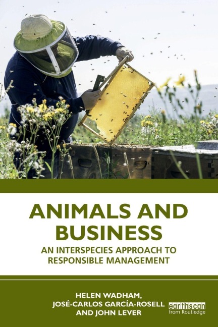 Animals and Business - Helen Wadham, José-Carlos García-Rosell, John Lever