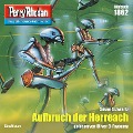 Perry Rhodan 1862: Aufbruch der Herreach - Susan Schwartz