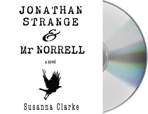 Jonathan Strange & Mr. Norrell - Susanna Clarke